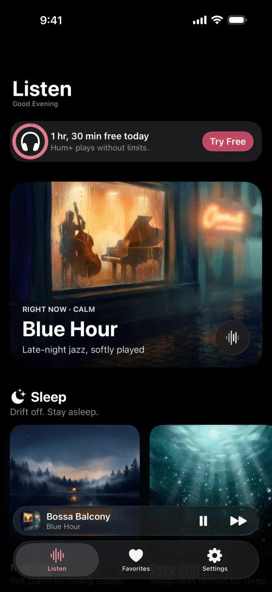 Pick a mood and press play. The Listen screen with Blue Hour, late-night jazz, playing now and the Sleep stations below.